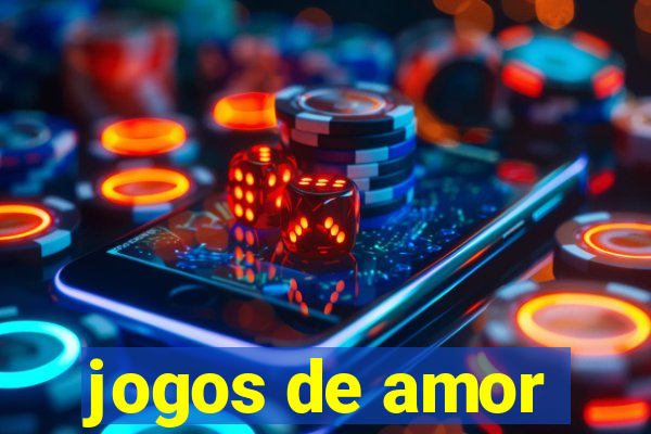 jogos de amor